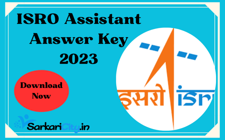 ISRO Assistant Answer Key 2023 Released
