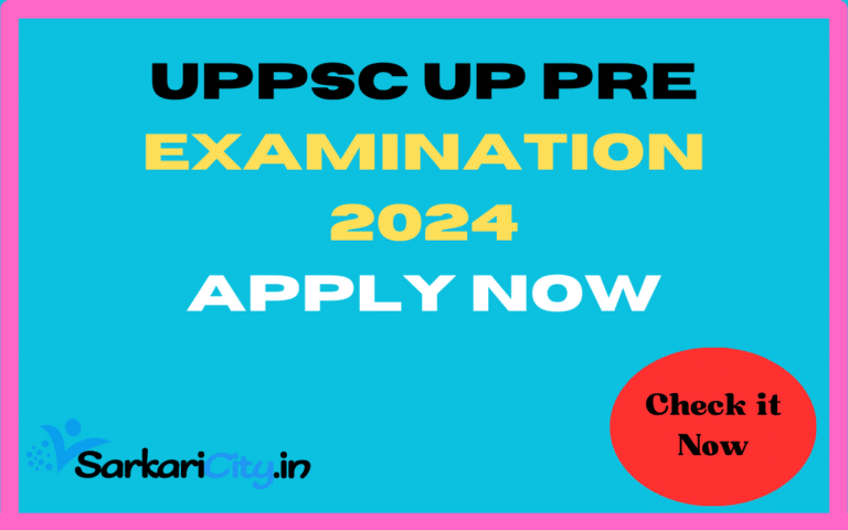UPPSC UP Pre Examination 2024